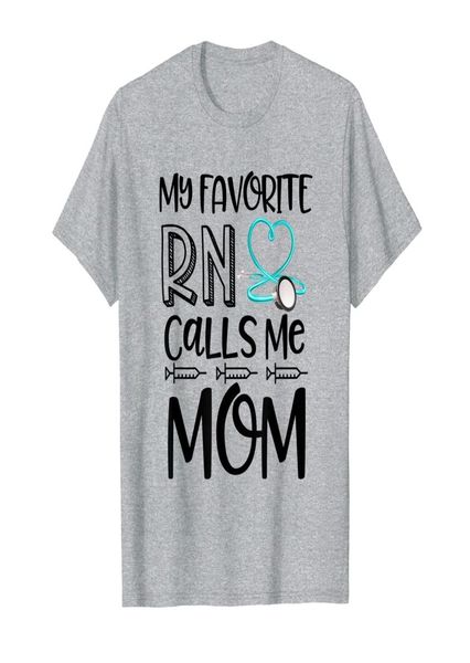 

my favorite rn calls me mom nurse gift from daughter tshirt05395570, White;black