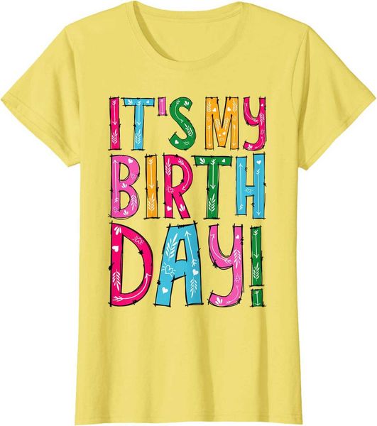 

designer my birthday shirt for women teens girls birthday gift t-shirt, White;black