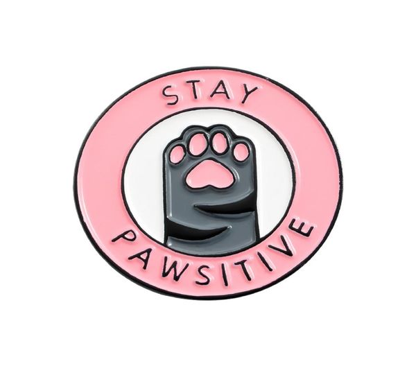 

stay pawsitive enamel lapel pink dog paw pin badge jewelry cartoon student cowboy decoration button broach7589939, Gray