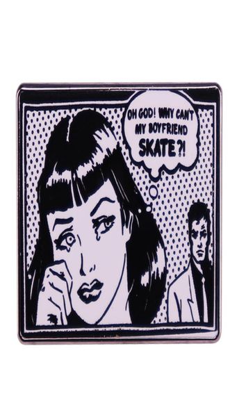 

oh god why can039t my boyfriend skate enamel pin vintage comic badge4082504, Blue