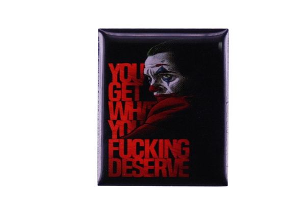 

you get what you fucking deserve clown brooch horror movie badge2061344, Blue