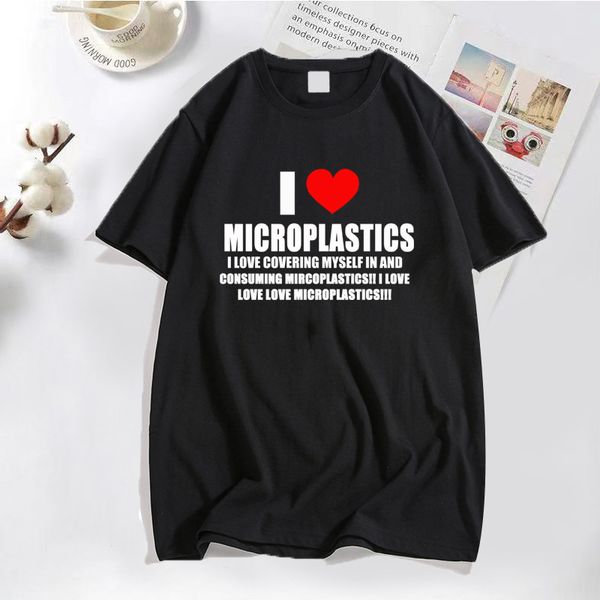 

mens tshirts i love microplastics tshirt men women funny humor letter printed tshirt casual cotton tshirts harajuku streetwear 230404, White;black