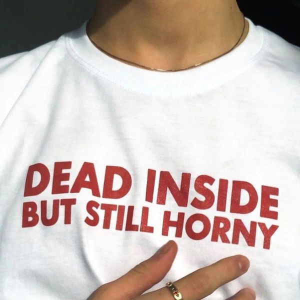 

womens tshirt dead inside but still horny gothic tshirt women 100% cotton funny casual fashion style quote grunge tee fit tshirt 230407, White