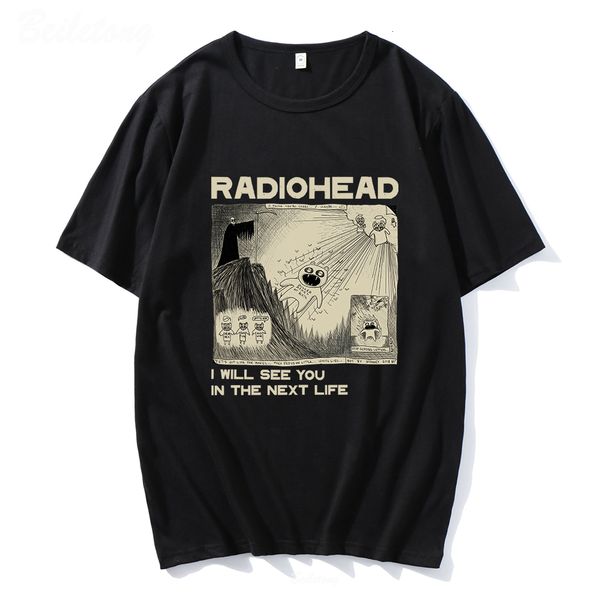 

men's tshirts radiohead t shirt rock band vintage hip hop i will see you in the next life music fans print men women tees short sleeve, White;black