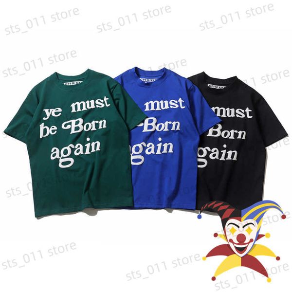 

men's t-shirts puff print cpfm ye must be born again t-shirt men women tees t shirt t230419, White;black