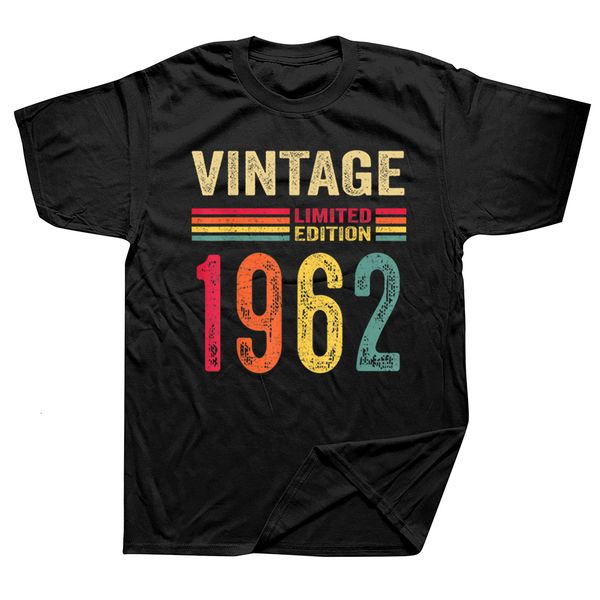 

men's t-shirts 60 year old vintage 1962 limited edition t shirts graphic cotton short sleeve birthday gifts summer style t-shirt mens c, White;black