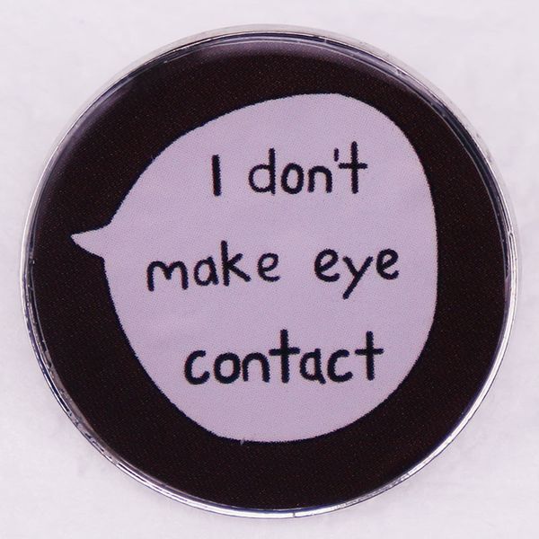 

i don't make eye contact brooch cute anime movies games hard enamel pins collect metal cartoon brooch backpack hat bag collar lapel bad, Blue