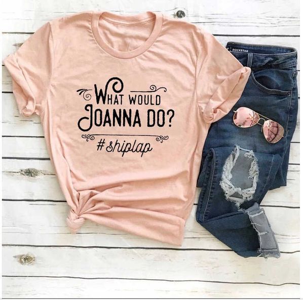 

women's t-shirt pure cotton t shirt what would joanna do printed tshirt ladies sleeve tee shirt female mujer j230215, White