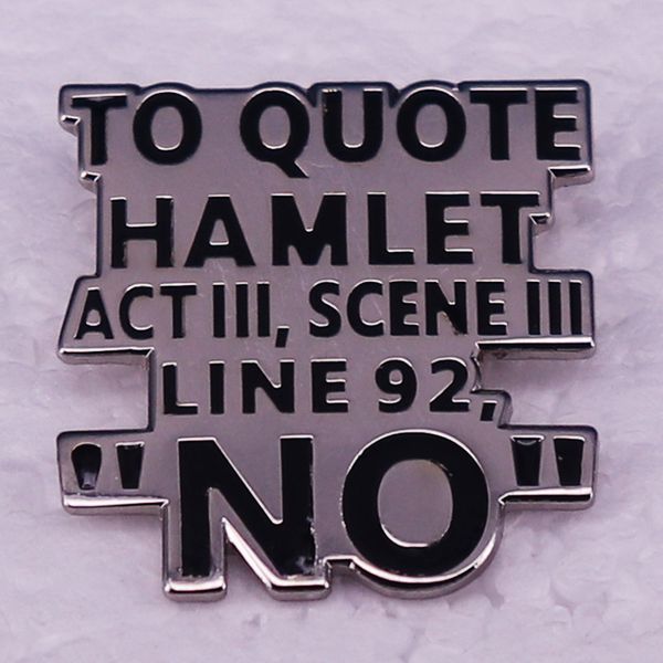 

english brooch metal badge of literary secretary cute anime movies games hard enamel pins collect metal cartoon brooch to quote hamlet act s, Blue