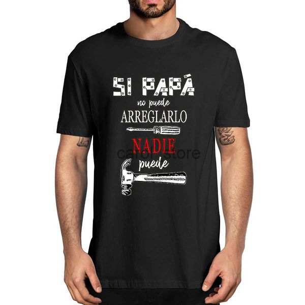 

men's t-shirts if dad can't t-shirt playeras para papa regalos para el dia del padre si pap no puede father's day gift men no, White;black