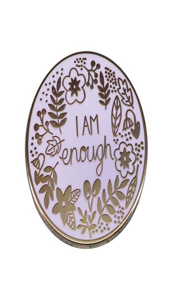 

i am enough positive affirmation pin mental health awareness self care gift beautiful inspiring reminder6273675, Gray