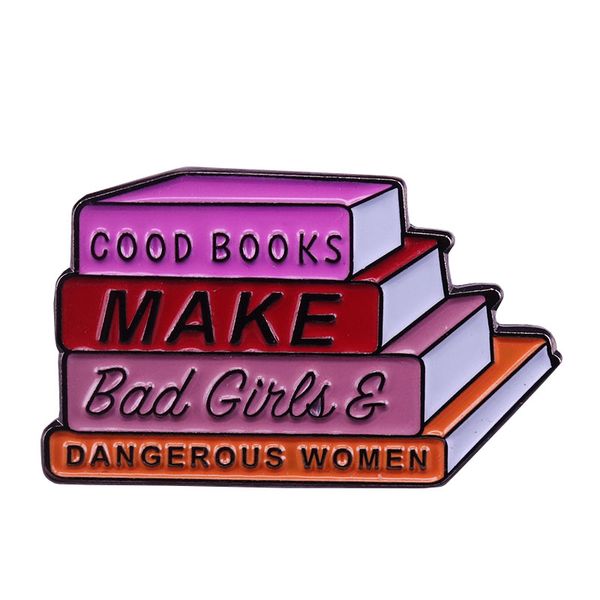 

good books make bad girls & dangerous women enamel pin bookish pin book lover pin, Blue