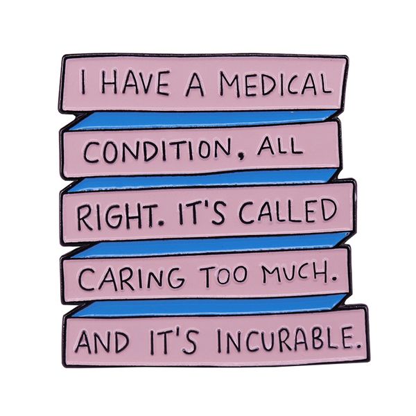 

other fashion accessories billy eichner quote enamel pin i have a medical condition remind us keep the caring balance, Silver