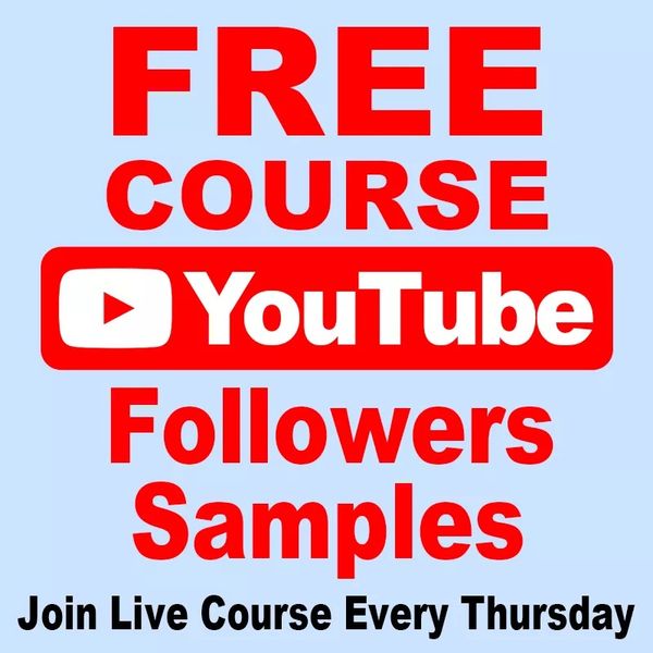 

course- how to grow youtube followers 1-5 days-100% guaranteed success-join our zoom meeting live course every thursday
