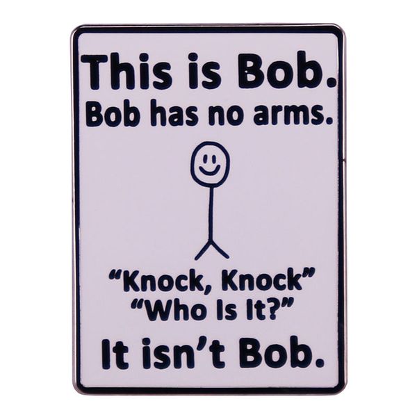 

this is bob bob has no arms enamel pin funny graffiti badge jacket backpack hat accessories, Blue