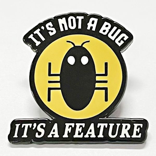 

this is not an bug it is a feature brooch metal badge collar hat bag accessory, Blue