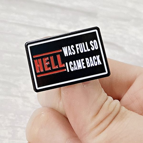 

hell is full so i came back brooch english metal badge chest badge interesting devil's sayings accessories, Blue