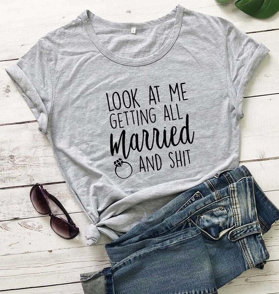 

ring look at t shirts me getting womens t-shirt all married and shit shir funny, White