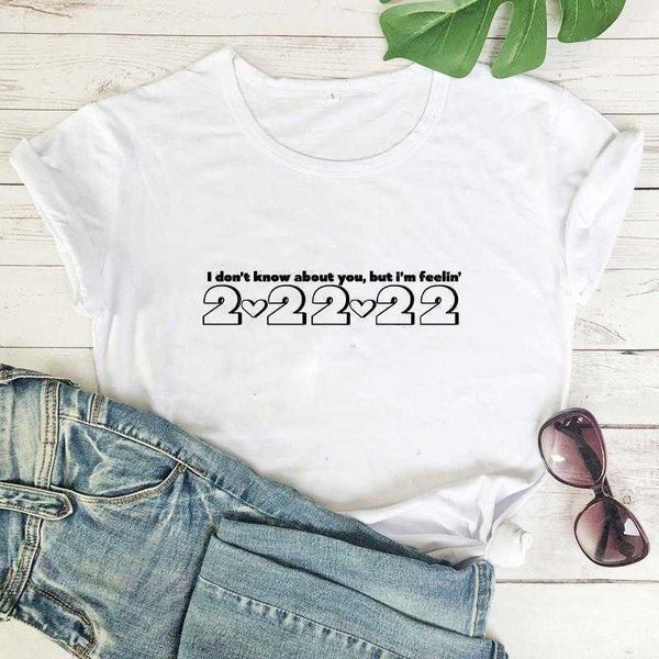

dont know about you but im feelin t-shirt trendy shirt year tees women fashion, White