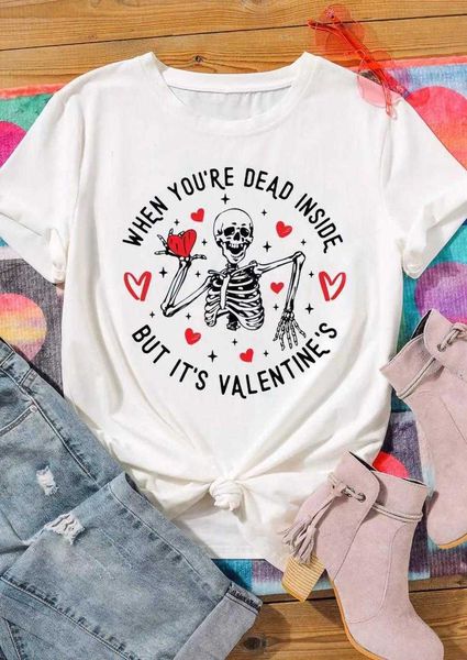 

when youre dead inside but its valentine t-shirt funny skeleton love heart, White