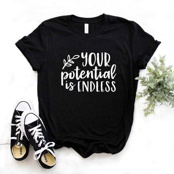 

your potential is endless women t shirt hipster funny t-shirt lady yong girl 6, White