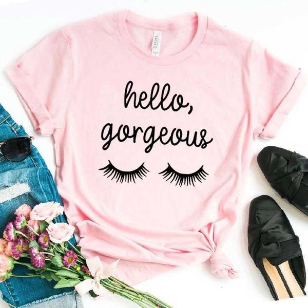 

hello gorgeous eyelash women t shirts casual hipster funny t-shirt lady yong girl, White
