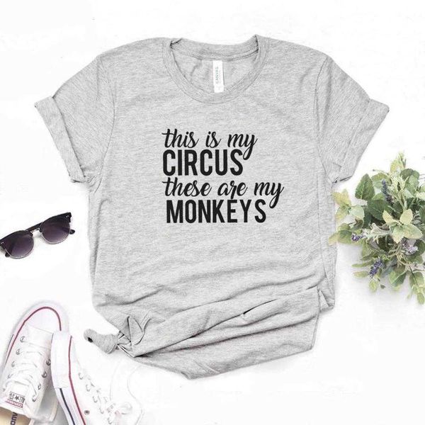

this is my circus these are monkeys women hipster funny t-shirt lady girl 6, White