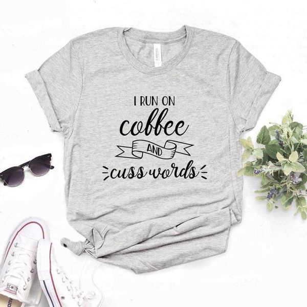 

i run on coffee tee and cuss words women hipster funny t-shirt lady yong girl 6, White