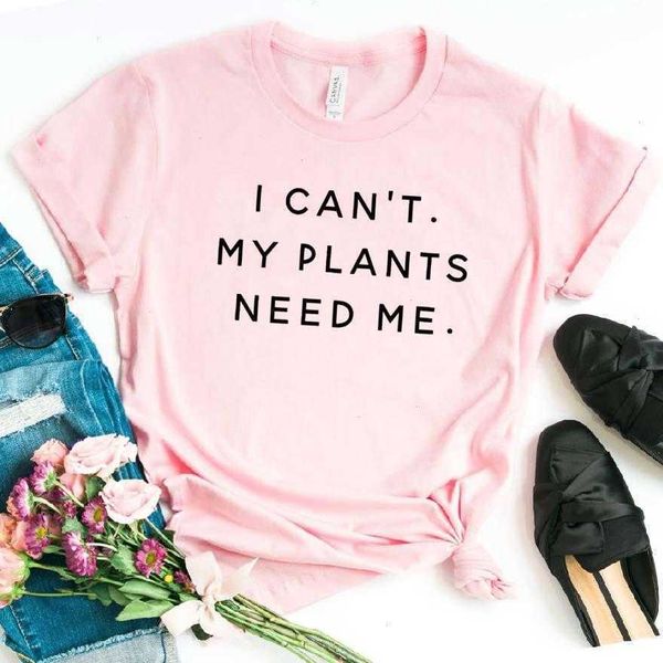 

i cant my plants need me women casual t shirt for lady girl tee hipster ins, White