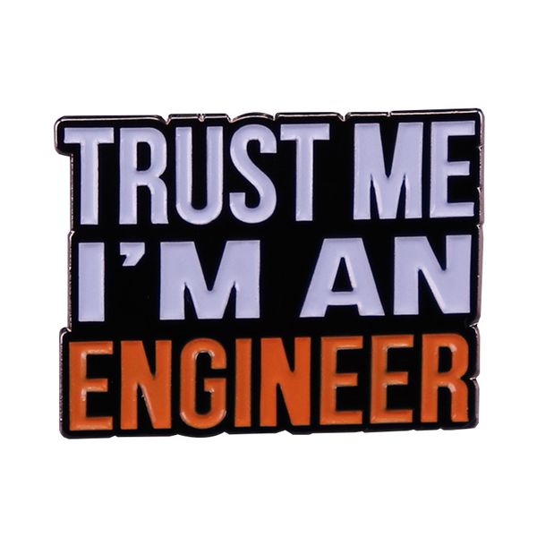 

creative trust me i'm an engineer brooch metal enamel badge fashion lapel shirt backpack pin jewelry accessories souvenir gift, Blue