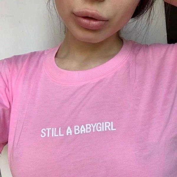 

still a babygirl letters print women t shirt casual funny ladies vintage tee tumblr clothes fashion camisas mujer harajuku women's t-sh, White