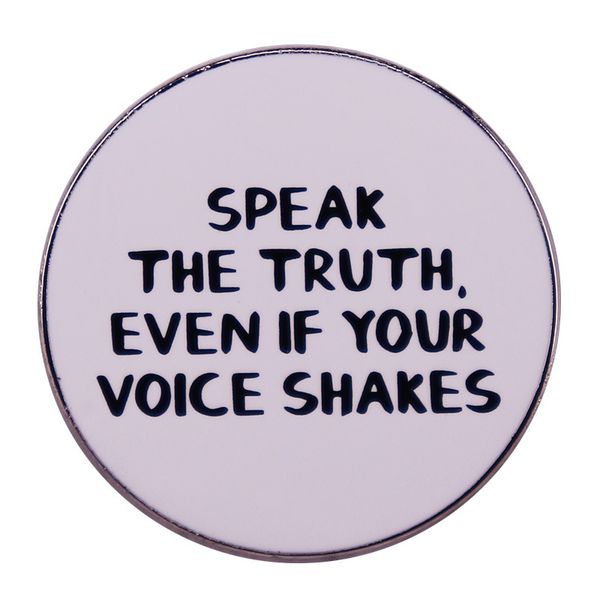 

speak the truth even if your voice shakes pin classic round brooch, Blue