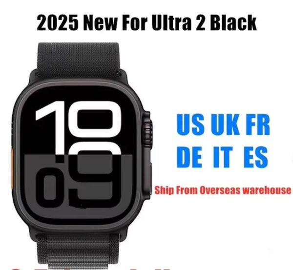 

2025 Smart Series 9 10 Match Alpine Loop Strap For Ultra 2 45-49mm Men Women Watch Bluetooth Call Bracelet Wristband Wireless Charging Fiess Smartwatch