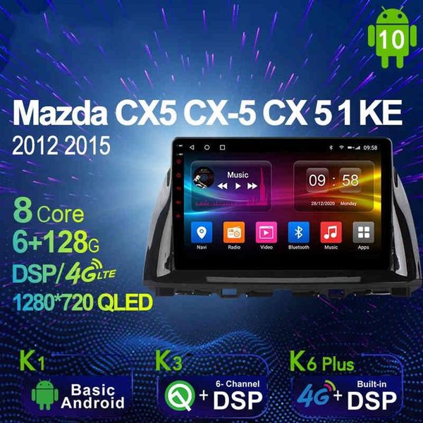 6G 128G Android 10 0 Radio GPS para coche para Mazda CX5 CX-5 CX 5 1 KE 2012 2015 Navi Setreo sistema 4G LTE DSP SPDIF 1280 7203019