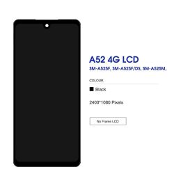 AAA + 100% TEST A525 LCD pour Samsung Galaxy A52 4G LCD Afficher les pièces de numériseur à écran tactile pour Samsung A525 SM-A525F SM-A525F /