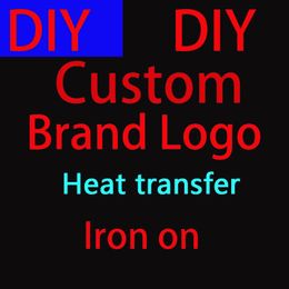 Accessoires Custom Iron on Transfer for Clothing Ironon Transfer ThermoCollants Betement Sticker Brand Logo Patch Custom Paren Merk Logo