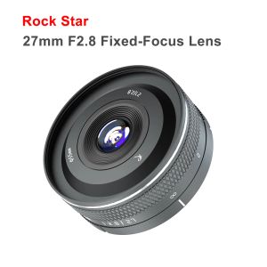 Accessoires Rock Star 27mm F2.8 Lens de caméra Focus Focus APSC MF MF Grand objectif d'ouverture pour Sony E Nikon Z Leica L M4 / 3 Fuji XF Canon EOS M