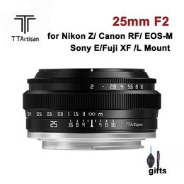 Accessoires Ttartisan 25 mm F2 Lens APSC MF pour Sony E Fujifilm XF Canon RF Eosm Nikon Z Panasonic Olympus Leica L M4 / 3 Mount Caméra