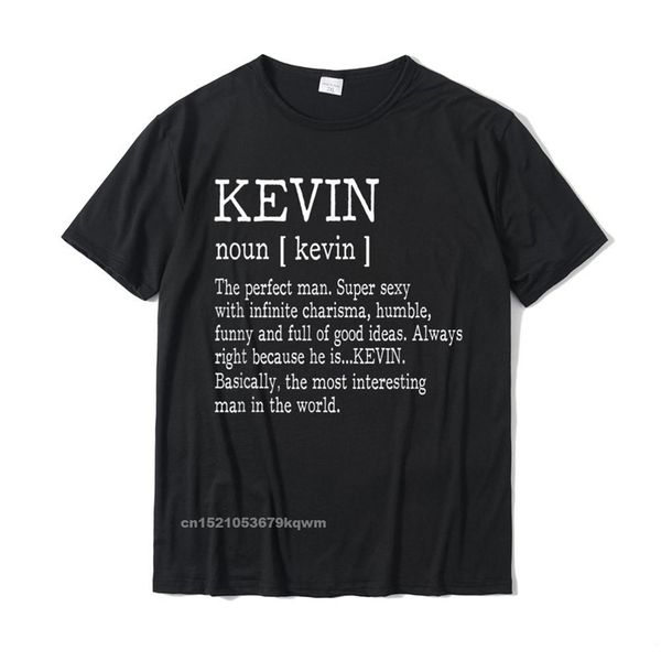 Définition adulte - Prénom Kevin Men T-Shirt Funny Tshirts Plain Casual Cotton Young Tops Tees Summer 220509