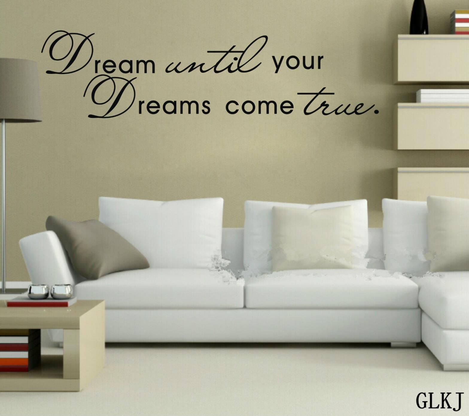 Dream Until Your Dreams Come True Wall Quote Decor Removable Sticker