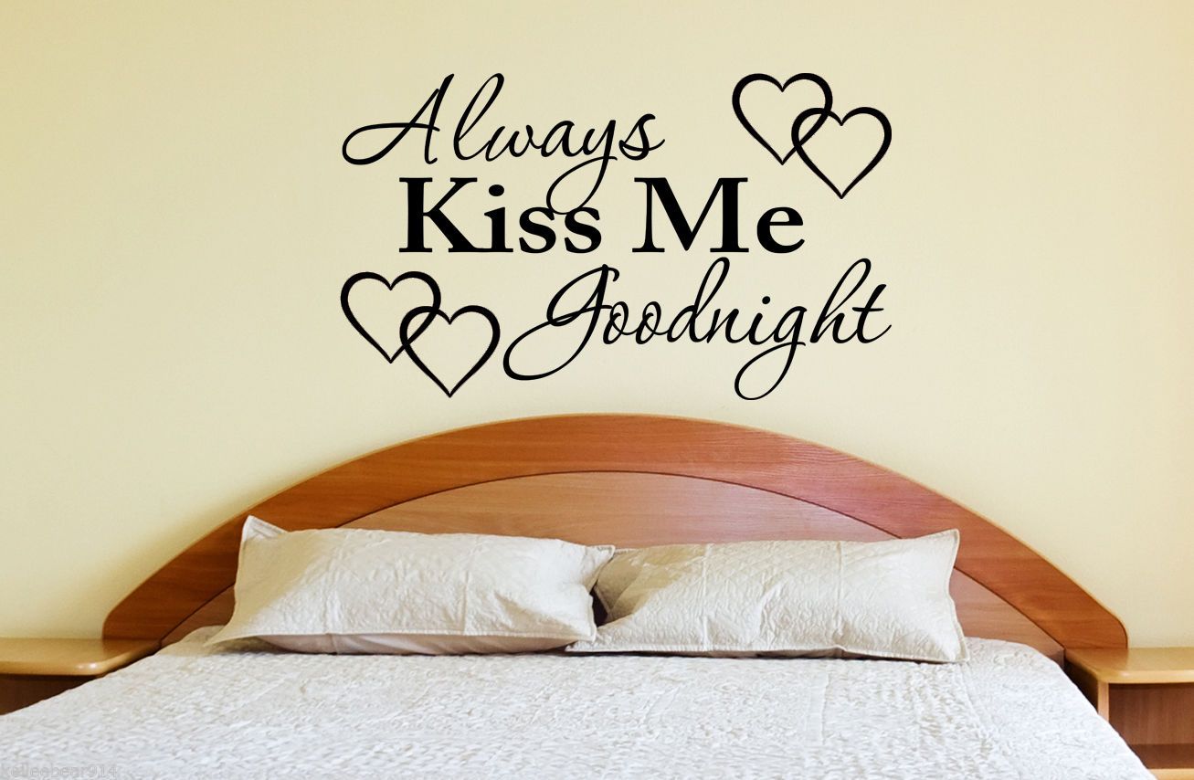 Always kiss me goodnight XXX bedroom love room wall art decal sticker picture