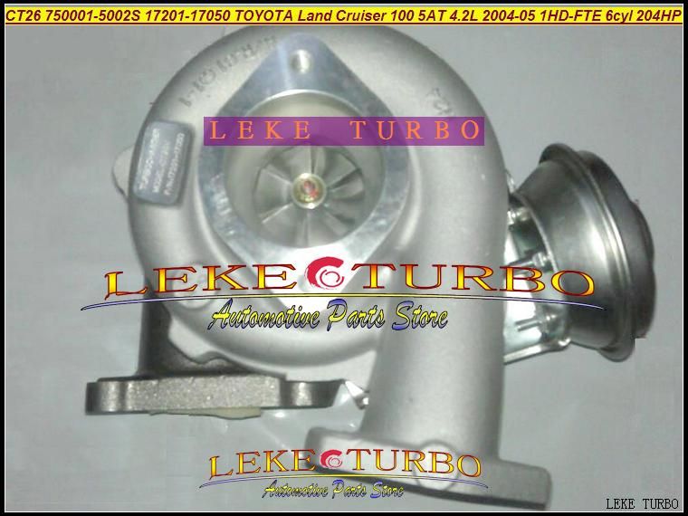 - CT26 750001-5002S 17201-17050 Turbo Turbocharger For  Land Cruiser 100 5AT 4.2L 2004-05 1HD-FTE 6cyl 204HP (1)