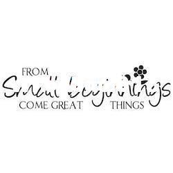 Small Beginnings Vinyl Wall sticker decal quotes
