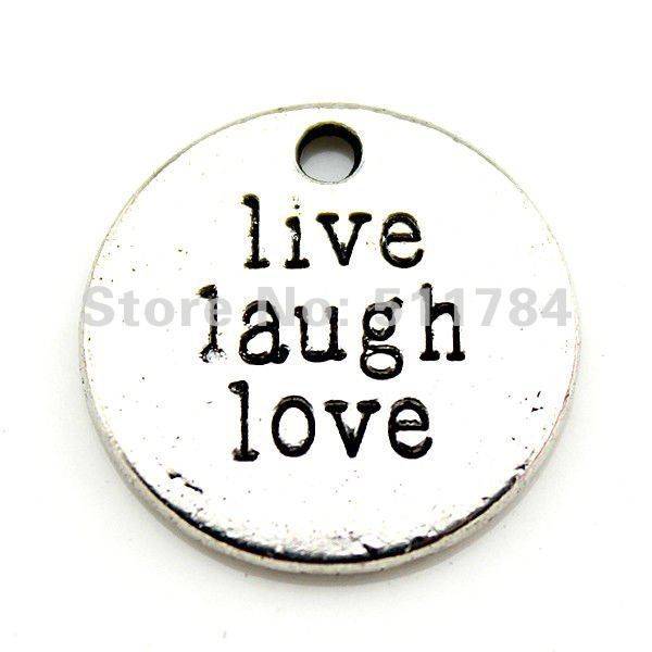 

40pcs/lot 2 Colors Antique Silver, Bronze 20mm Round Shaped live laugh love Charms
