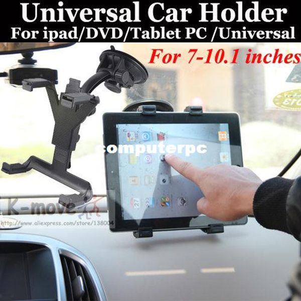 

Free Shipping Car Mount Holder For ipad 1/2/3/4/5/mini 7-10.1 inch Universal Tablet PC Universal For Tab/GPS
