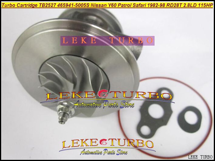 TB2527 465941-0005 452022-0001 465941 Turbocharger Cartridge Turbo Chra Core for Nissan Y60 Patrol Safari TD 1991-1997 RD28T 2.8L D 115HP