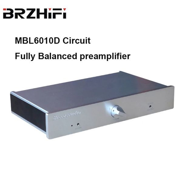 Amplificador BRZHIFI AUDIO MBL6010D Circuito preamplificador completamente equilibrado Audiophile Hifi Home Sound Sound