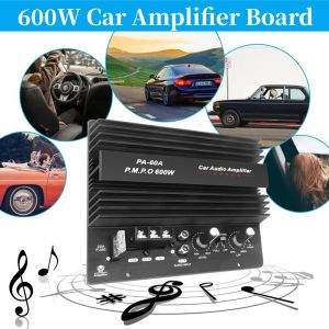 Amplificateurs 600W Car Board d'amplificateur audio 12V 10A 30280KHz pour les puissants haut-parleurs de subwoofer Player Auto Highpower Car Power Amplificateurs