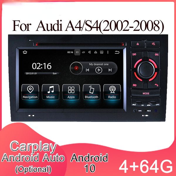 Android 10 GPS Navigatior Car Multimedia DVD Stereo Radio Player Carplay Auto para Audi A4/S4 (2002-2008) 2din