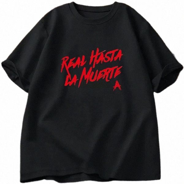 Anuel AA Real Hasta La Muerte Camisetas Hombres Cott Manga corta Camisetas gráficas Verano Hombres Camiseta de gran tamaño Streetwear w3ur #